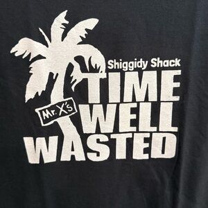 Mr. X’s Shiggidy Shack “Time Well Wasted” Black Graphic Tee — Size L